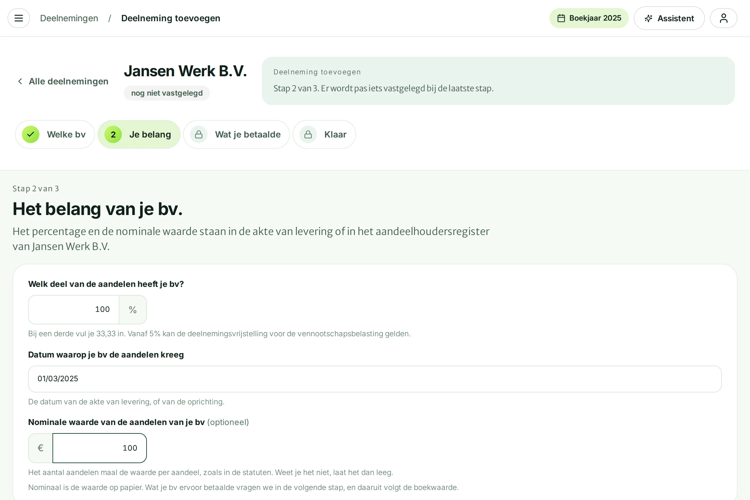 Stap 2: Het belang van je bv, met percentage, datum en nominale waarde