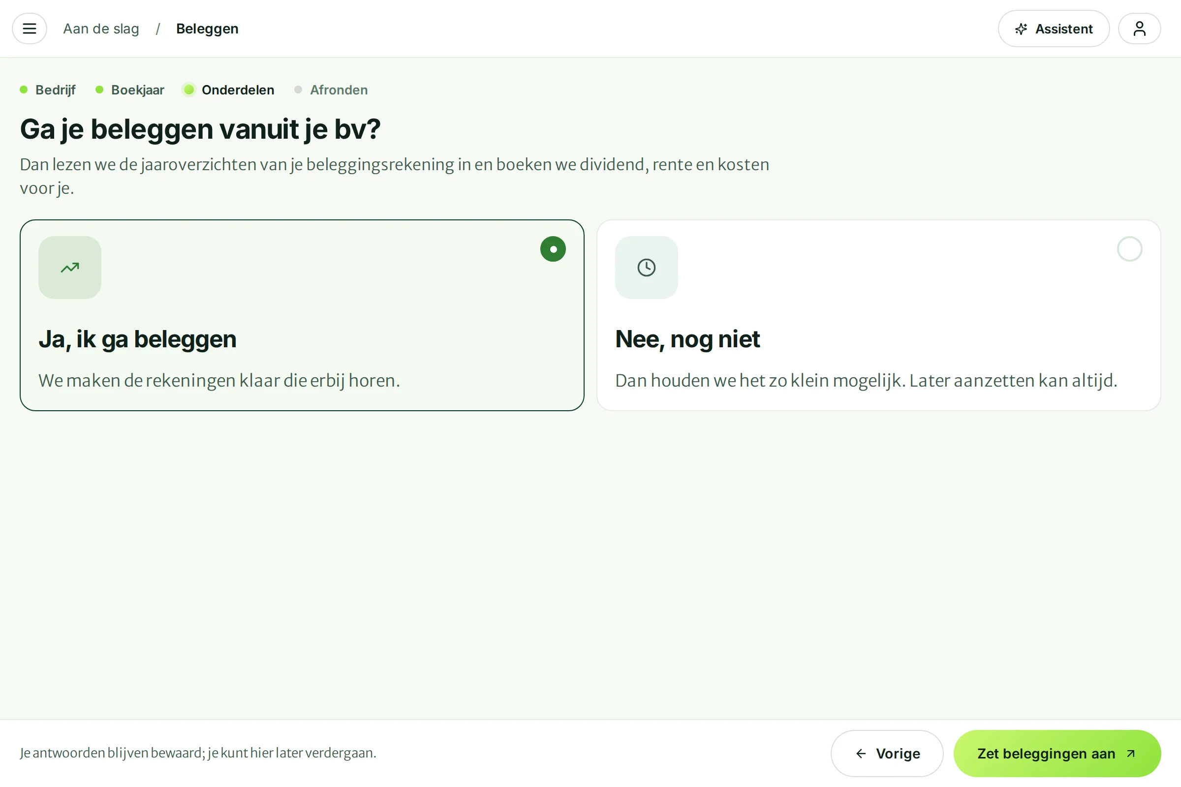 De vraag Ga je beleggen vanuit je bv? met de knop Zet beleggingen aan
